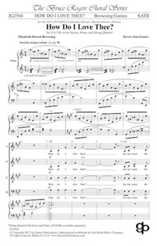 How Do I Love Thee by Gomes Trevor Elizabeth Barrett Br for SATB