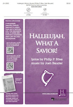 Hallelujah What a Savior by Bauder Josh Philip P. Bliss for SATB and Piano