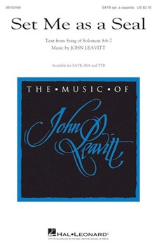 Set Me as a Seal by Leavitt John for SSA a cappella