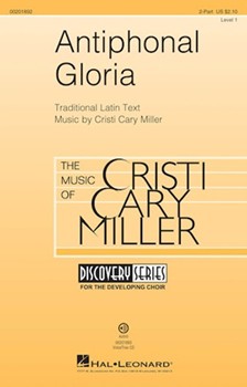 Antiphonal Gloria by Miller Cristi Cary for Accompaniment CD