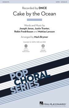 Cake by the Ocean by Jonas Tranter Fred - Brymer Mark - DNCE for SATB and Piano