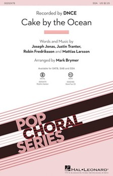 Cake by the Ocean by Jonas Tranter Fred - Brymer Mark - DNCE for SSA and Piano