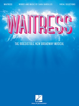Waitress Broadway Vocal Selections [vocal]