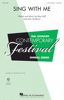 Sing with Me by Huff and Jacobson for 2-Part and Piano