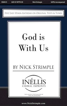 God Is with Us by Strimple Nick for SATB and Piano