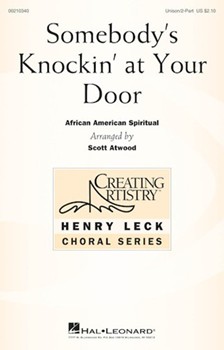 Somebody's Knockin' at Your Door by - Atwood Scott - for Unison/2-Part and Piano (African American Spr)