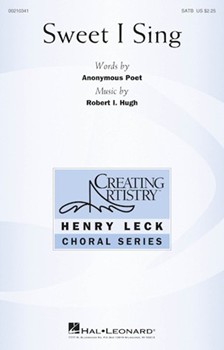 Sweet I Sing by Hugh Robert for SATB and Piano