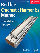 Berklee Chromatic Harmonica Method w/online audio [harmonica'