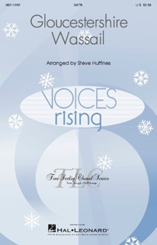 Gloucestershire Wassail by - Huffines Steve - for SATB and Piano (Trad. English Carol)