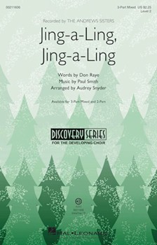 Jing-a-Ling Jing-a-Ling by Smith Paul - Snyder Audrey - Don Raye for 3-Part Mixed and Piano