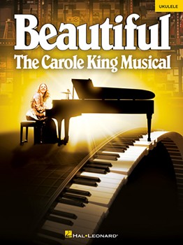 Beautiful The Carole King Musical [ukulele]