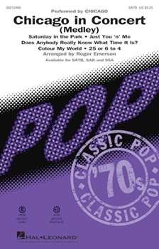 Chicago in Concert - Medley by - Emerson Roger - Chicago for SATB and Piano