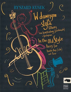In the Old Style [double bass/cello] Kusek