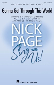 Gonna Get Through This World by Gutkin Lisa - Page Nick - The Klezmatics; Wood for SA and Piano