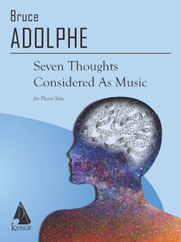 Seven Thoughts Considered as Music by Adolphe Bruce for