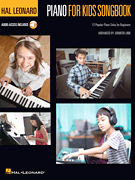 Hal Leonard Piano for Kids Songbook -