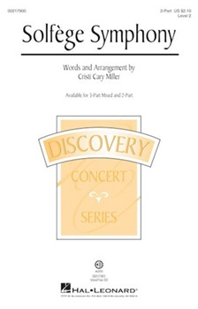 Solfege Symphony by - Miller Cristi Cary - for 2-Part