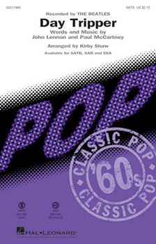 Day Tripper by Lennon and McCartney - Shaw Kirby - The Beatles for SAB and Piano