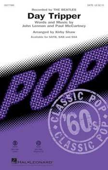 Day Tripper by Lennon and McCartney - Shaw Kirby - The Beatles for SSA and Piano