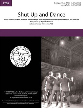 Shut Up and Dance by McMahan Berger Wau - Grimmer Wayne M. - Walk The Moon for TTBB a cappella
