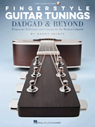 Fingerstyle Guitar Tunings: DADGAD & Beyond Guitar