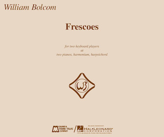 Frescoes by Bolcom WIlliam for 2 Piano 4 Hands