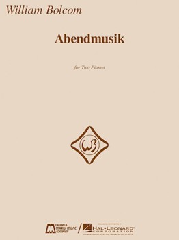 Abendmusik by Bolcom WIlliam for