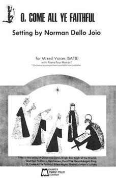 O Come All Ye Faithful by - Norman Dello Joio - for