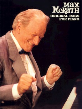 Max Morath - Original Rags for Piano by Morath Max for