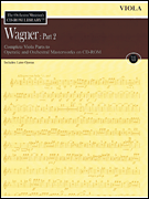 WAGNER: PART 2 - VOLUME 12 , The Orchestra Musician's CD-ROM Library - Viola