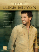 Hal Leonard   Bryan Best of Luke Bryan - Piano / Vocal / Guitar