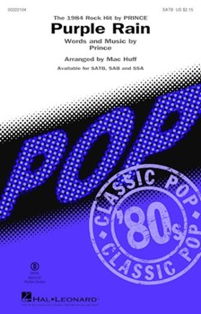 Purple Rain by Prince - Huff Mac - Prince for SATB and Piano