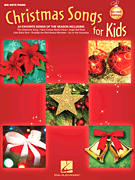 Christmas Songs for Kids - 2nd Edition