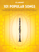 Hal Leonard   Various 101 Popular Songs for Clarinet