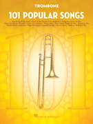 101 Popular Songs - for Trombone