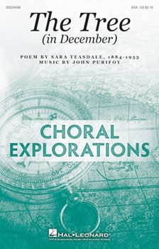 Tree - in December by Purifoy John Sara Teasdale for SSA and Piano