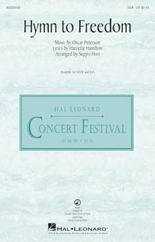Hymn to Freedom by Peterson Oscar - Hovi Seppo - Harriette Hamilton for SSA and Piano