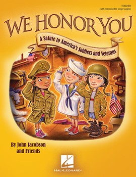 We Honor You - A Salute to America's Soldiers and Veterans by Jacobson and Friends for PerfKitAud