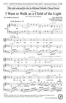 I Want to Walk as a Child of the Light by Thomerson Kathleen - Trenney Tom - Kathleen Thomerson for TTBB and Piano