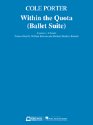 E B Marks Porter C Bolcom / Bennett  Within the Quota - Ballet Suite - 2 Piano  / 4 Hands