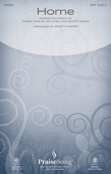 Home by Tomlin and Cash - Hamby Marty - Chris Tomlin for SATB and Piano