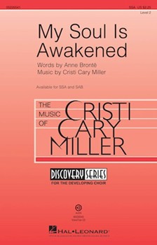 My Soul Is Awakened by Miller Cristi Cary Anne Bronte for VoiceTrax CD