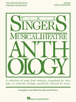 Singer's Musical Theatre Anthology Teen by Teen's Edition - Walters - for Tenor Voc