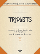 Triplets [brass quintet w/xylophone solo] Brass/Perc