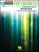 Pop Favorites - 10 Fun Hits - Tenor Sax Easy Instrumental Play-Along Book with Online Audio Tracks Tenor Sax