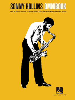 Hal Leonard   Sonny Rollins Sonny Rollins Omnibook - B-flat Instruments