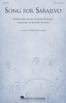 Song for Sarajevo by Collins Judy - Snyder Audrey - Judy Collins for SAB and Piano
