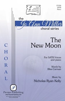 New Moon by Kelly Nicholas for SATB and Piano