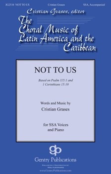 Not to Us by Grases Cristian for SSA and Piano