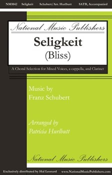 Seligkeit by Schubert Franz - Hurlbutt Patricia - for SATB and Piano